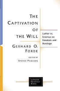 The Captivation Of The Will