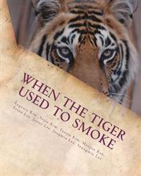 When the Tiger Used to Smoke: A Taste of Korean Folklore