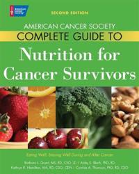 Complete Guide to Nutrition for Cancer Patients