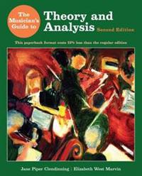 The Musician's Guide to Theory and Analysis [With DVD ROM]