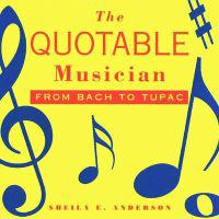 The Quotable Musician