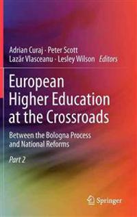 European Higher Education at the Crossroads