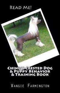 Chinese Crested Dog & Puppy Behavior & Training Book