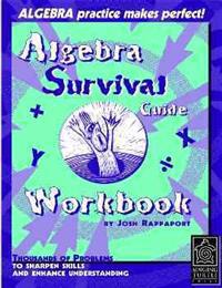 Algebra Survival Guide Workbook
