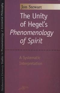 The Unity of Hegel's Phenomenology of Spirit