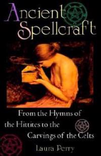 Ancient Spellcraft