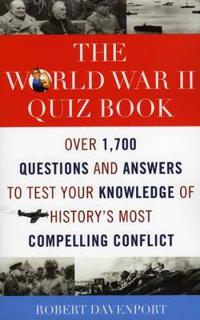 The World War II Quiz Book