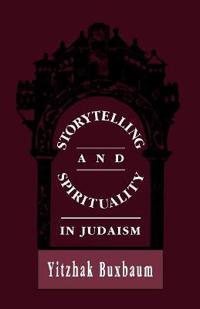 Storytelling and Spirituality in Judaism