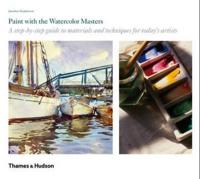 Paint with the Watercolour Masters