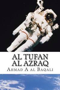 Al Tufan Al Azraq: Science Fiction Novel