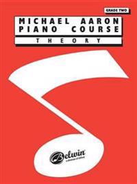 Michael Aaron Piano Course: Theory: Grade 2