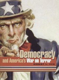 Democracy and America's War on Terror