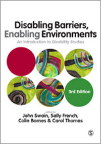 Disabling Barriers, Enabling Environments