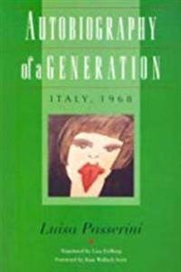 Autobiography of a Generation: Italy, 1968