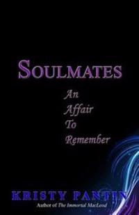Soulmates: An Affair to Remember
