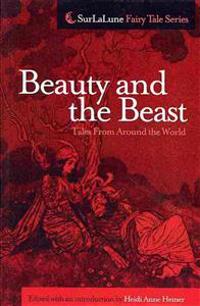 Beauty and the Beast Tales from Around the World