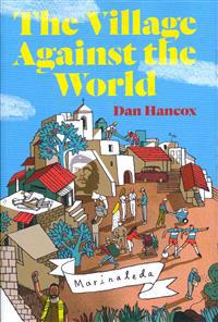 The Village Against the World