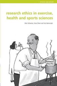 Research Ethics in Exercise, Health And Sports Sciences