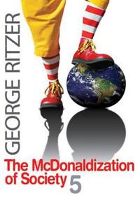 The McDonaldization of Society 5