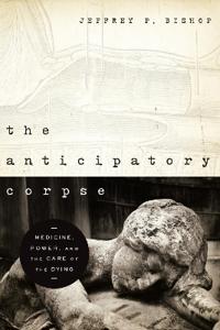 The Anticipatory Corpse
