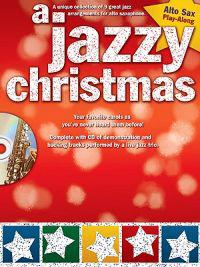 A Jazzy Christmas: Alto Sax [With CD (Audio)]