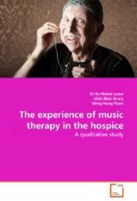 The Experience of Music Therapy in the Hospice