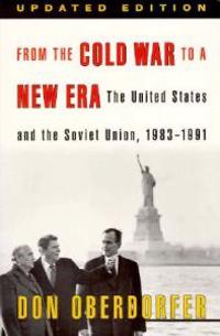 From the Cold War to a New Era