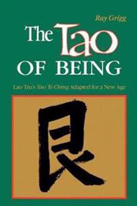 The Tao of Being: I Think and Do Workbook
