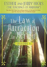 The Law of Attraction in Action