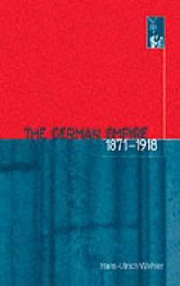 The German Empire, 1871-1918