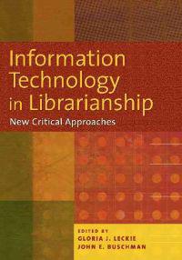Information Technology In Librarianship