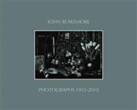 Photographs 1955-2010 John Blakemore