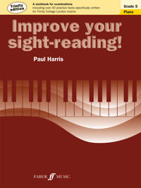 Improve Your Sight-Reading! Trinity Piano: Grade 5