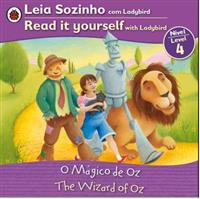 The Wizard of Oz Bilingual (Portuguese/English): Fairy Tales (Level 4)