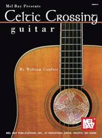 Celtic Crossing, Guitar