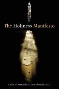 The Holiness Manifesto