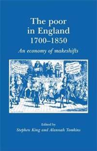The Poor in England 1700-1850