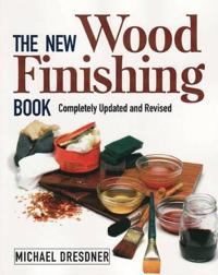 The New Wood Finishing Book
