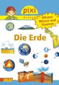 Pixi Wissen 57: 100 mal Wissen und Staunen