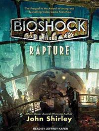 Bioshock: Rapture