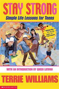 Stay Strong: Simple Life Lessons for Teens
