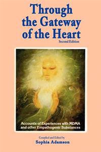Through the Gateway of the Heart, Second Edition