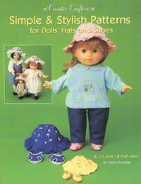 Simple & Stylish Patterns for Dolls' Hats & Shoes