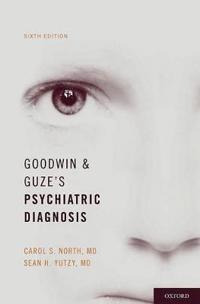 Goodwin and Guze's Psychiatric Diagnosis