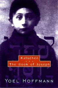 Katschen and the Book of Joseph