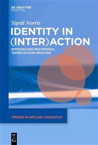 Identity in Interaction