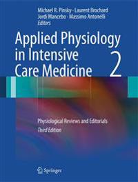 Applied Physiology in Intensive Care Medicine
