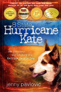 8 State Hurricane Kate: The Journey and Legacy of a Katrina Cattle Dog
