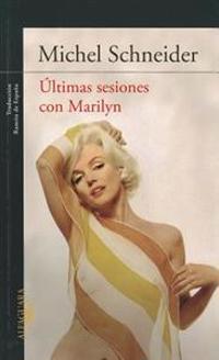 Ultimas Sesiones Con Marilyn