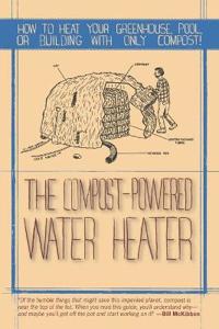 The Compost-Powered Water Heater